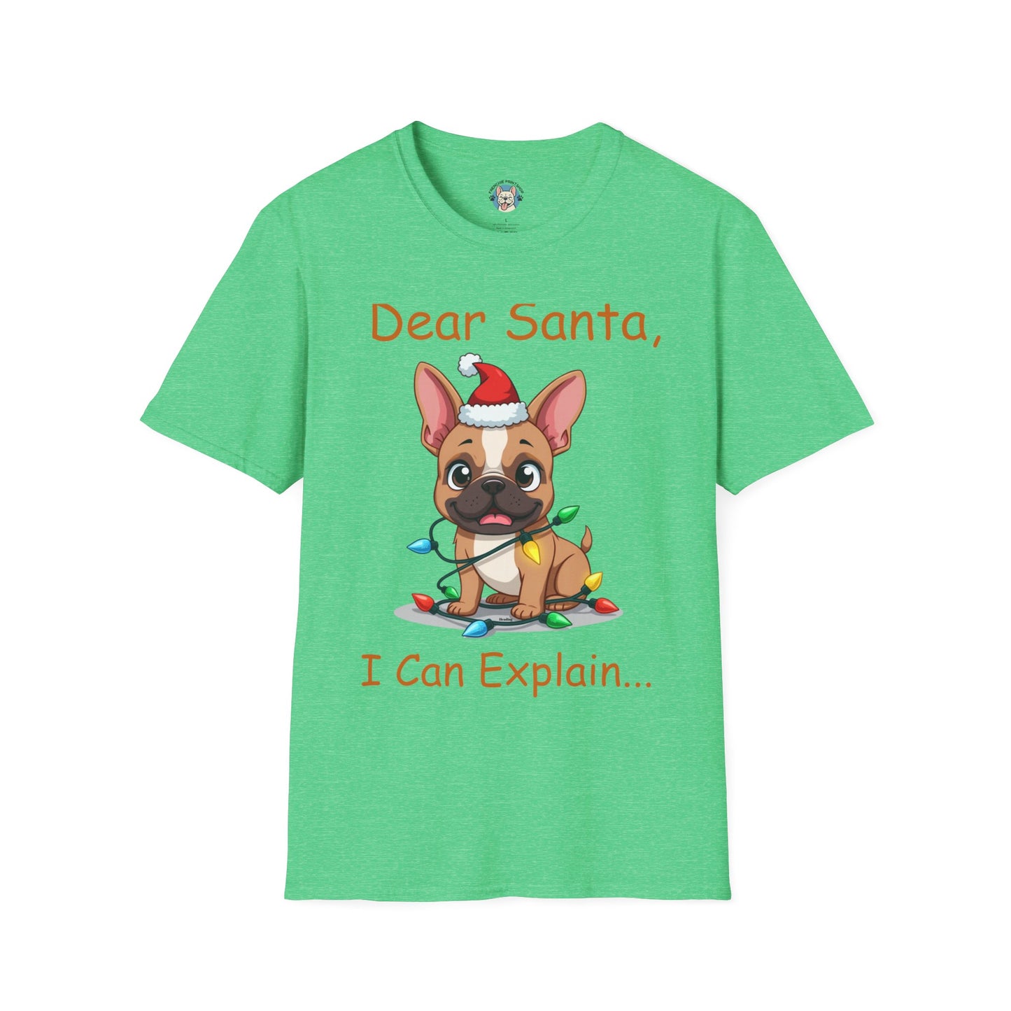 Dear Santa, I Can Explain..." Funny French Bulldog Christmas T-Shirt | Cute Holiday Frenchie Tee