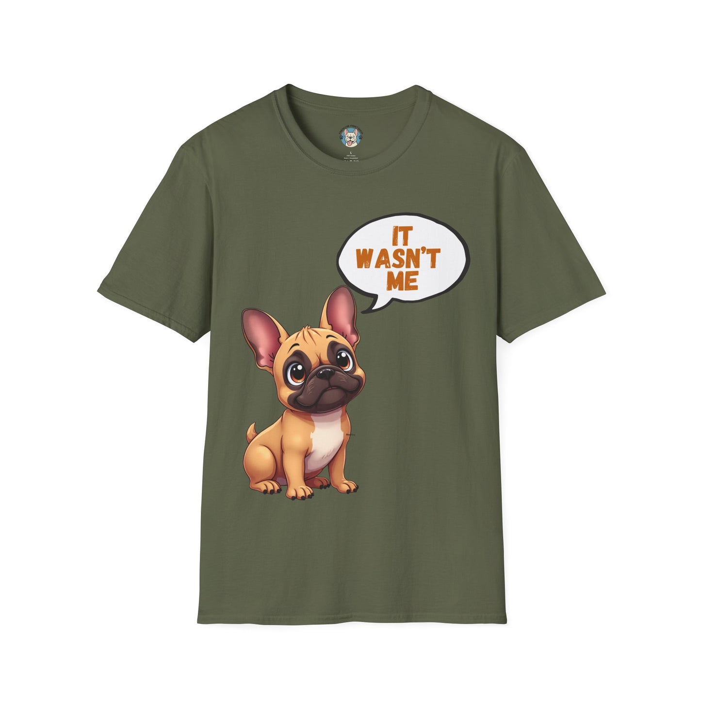It Wasn't Me" Funny French Bulldog T-Shirt | Cute Frenchie Owner Gift Tee