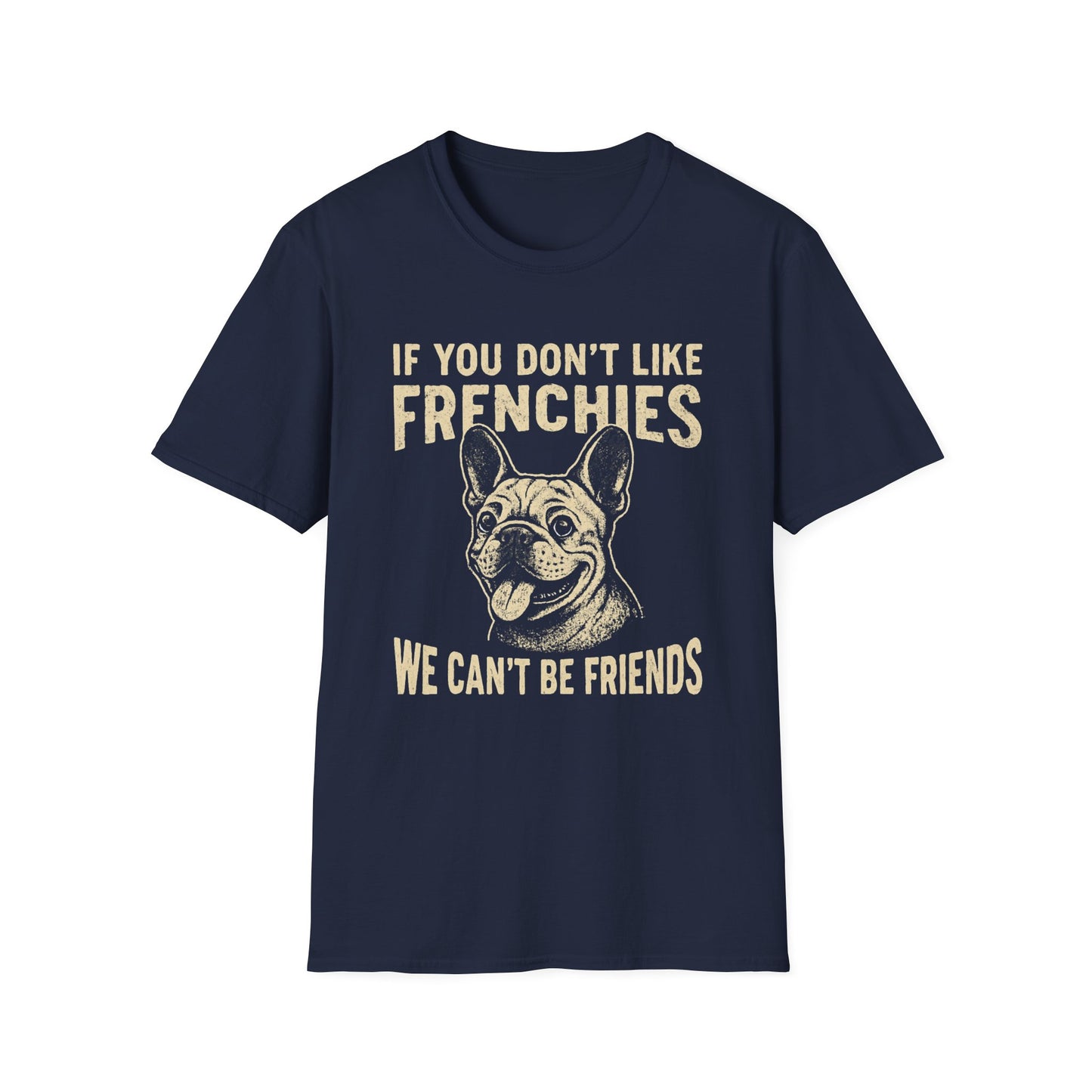 French Bulldog Friendship T-Shirt, Dog Lover Gift