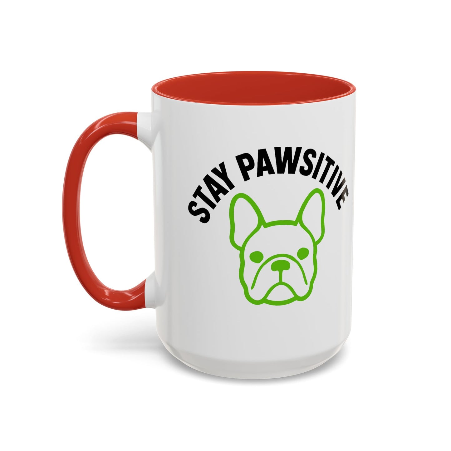 Stay Pawsitive Coffee Mug | French Bulldog Lover Gift, Dog Mom Mug,