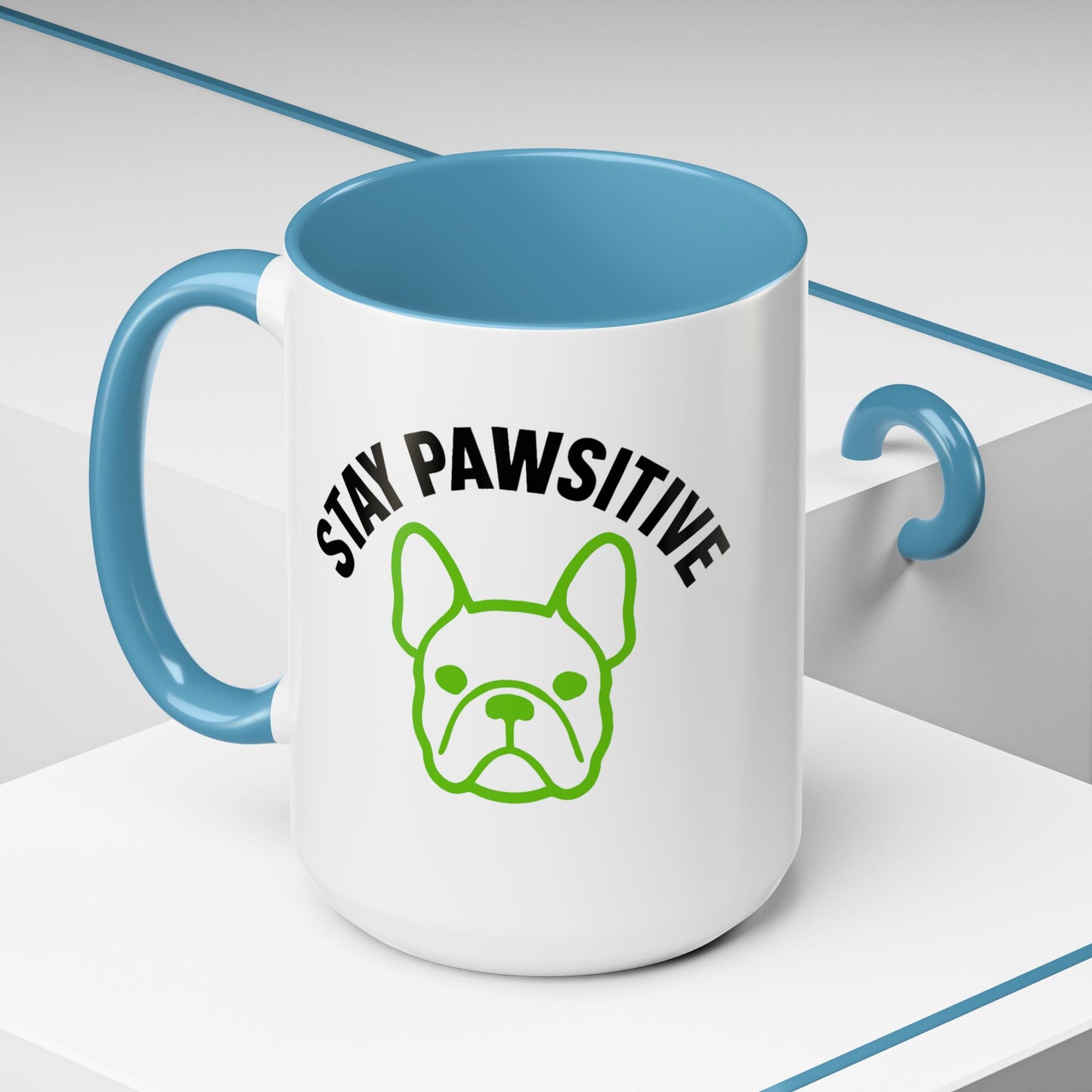 Stay Pawsitive Coffee Mug | French Bulldog Lover Gift, Dog Mom Mug,