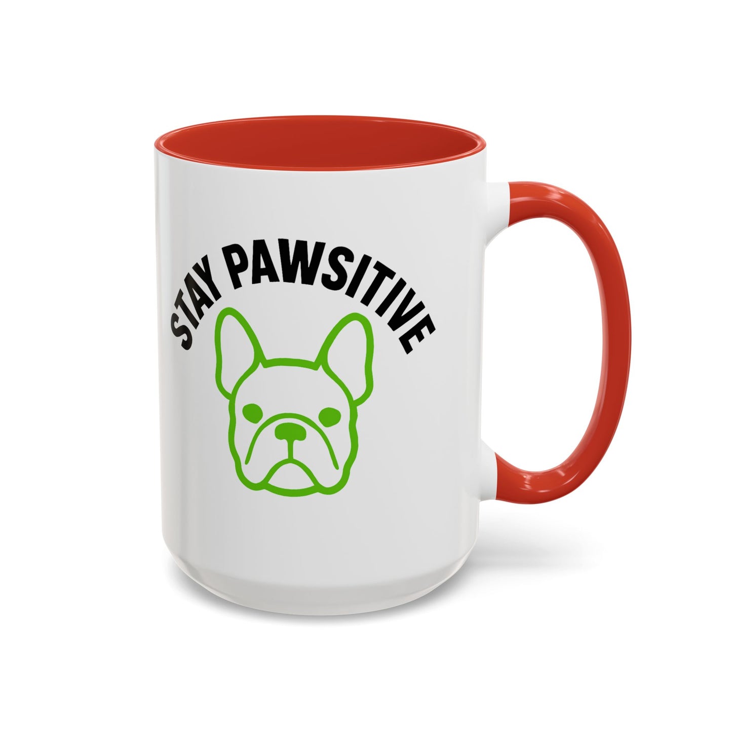 Stay Pawsitive Coffee Mug | French Bulldog Lover Gift, Dog Mom Mug,