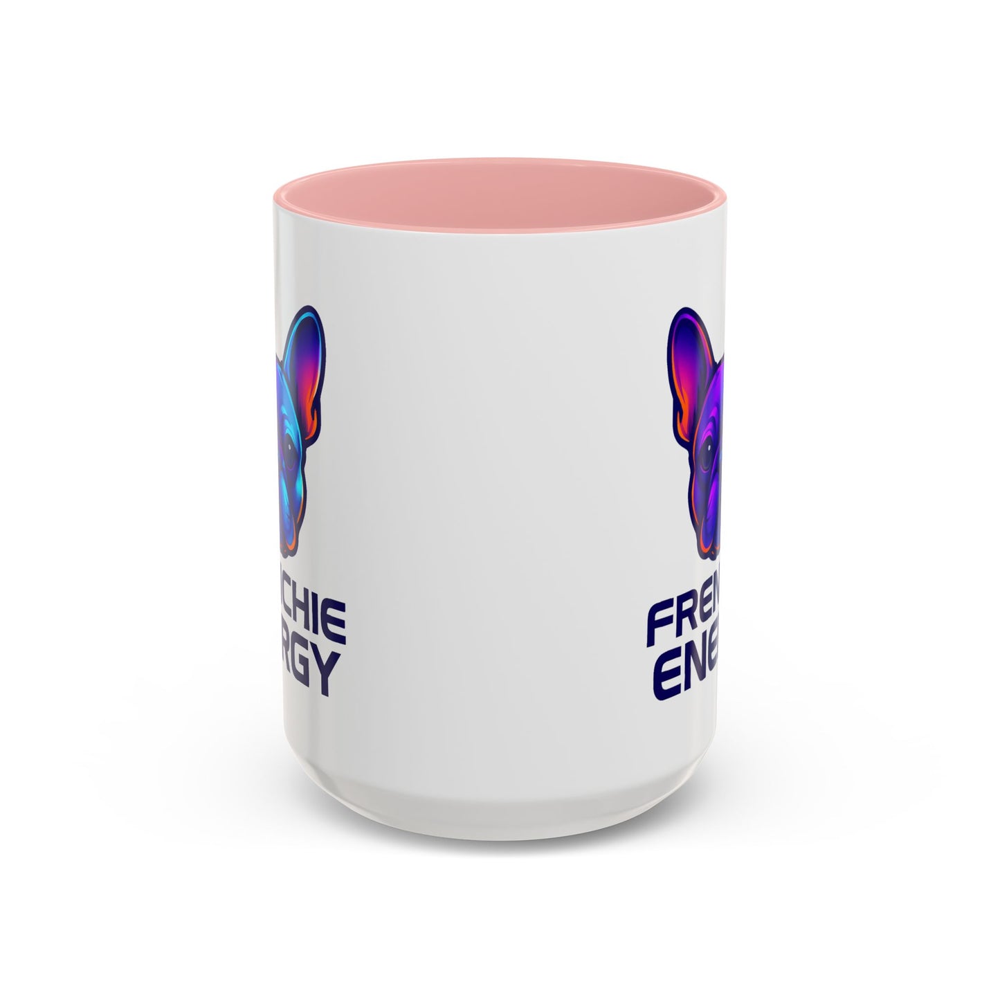 Frenchie Energy Coffee Mug, French Bulldog Lover Gift