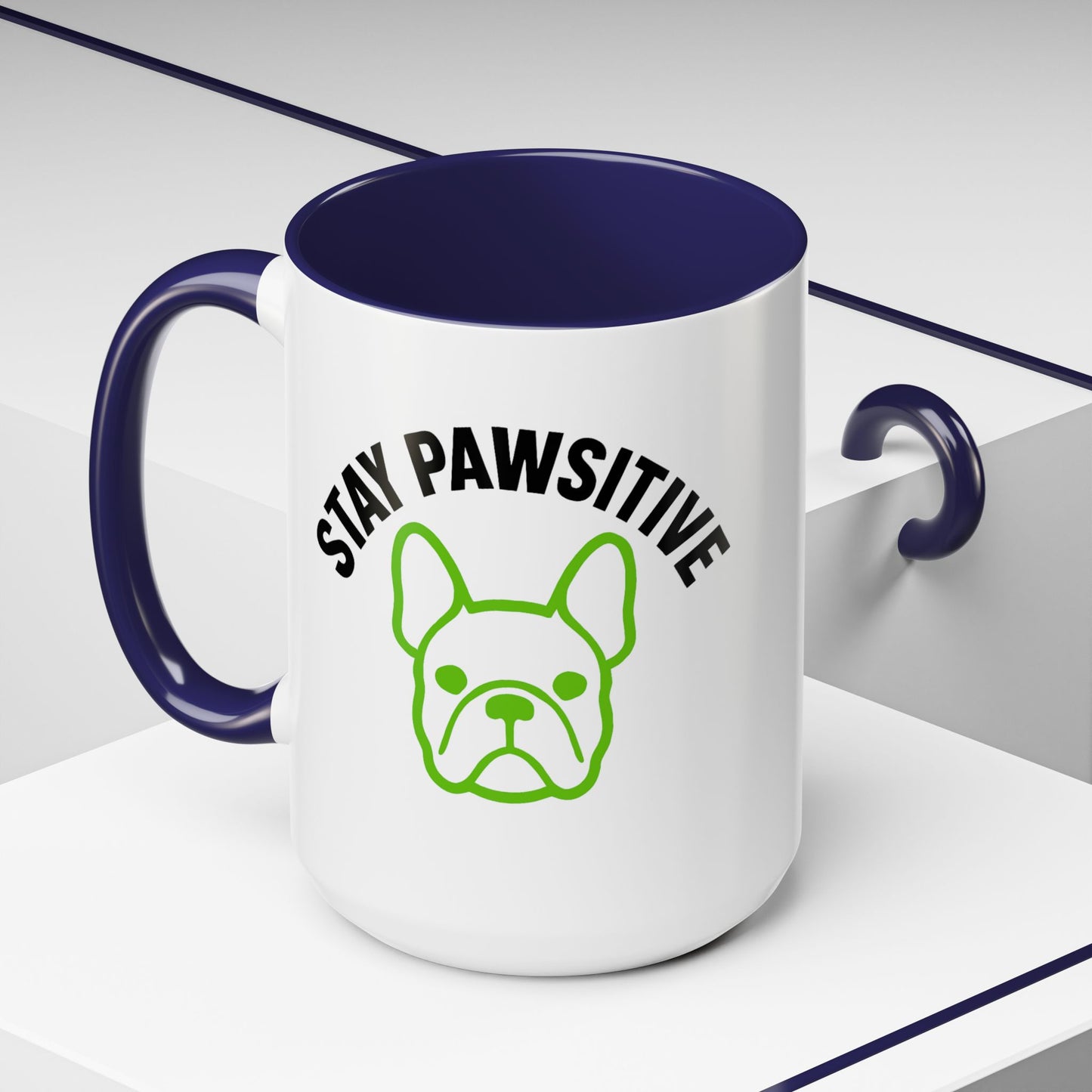 Stay Pawsitive Coffee Mug | French Bulldog Lover Gift, Dog Mom Mug,