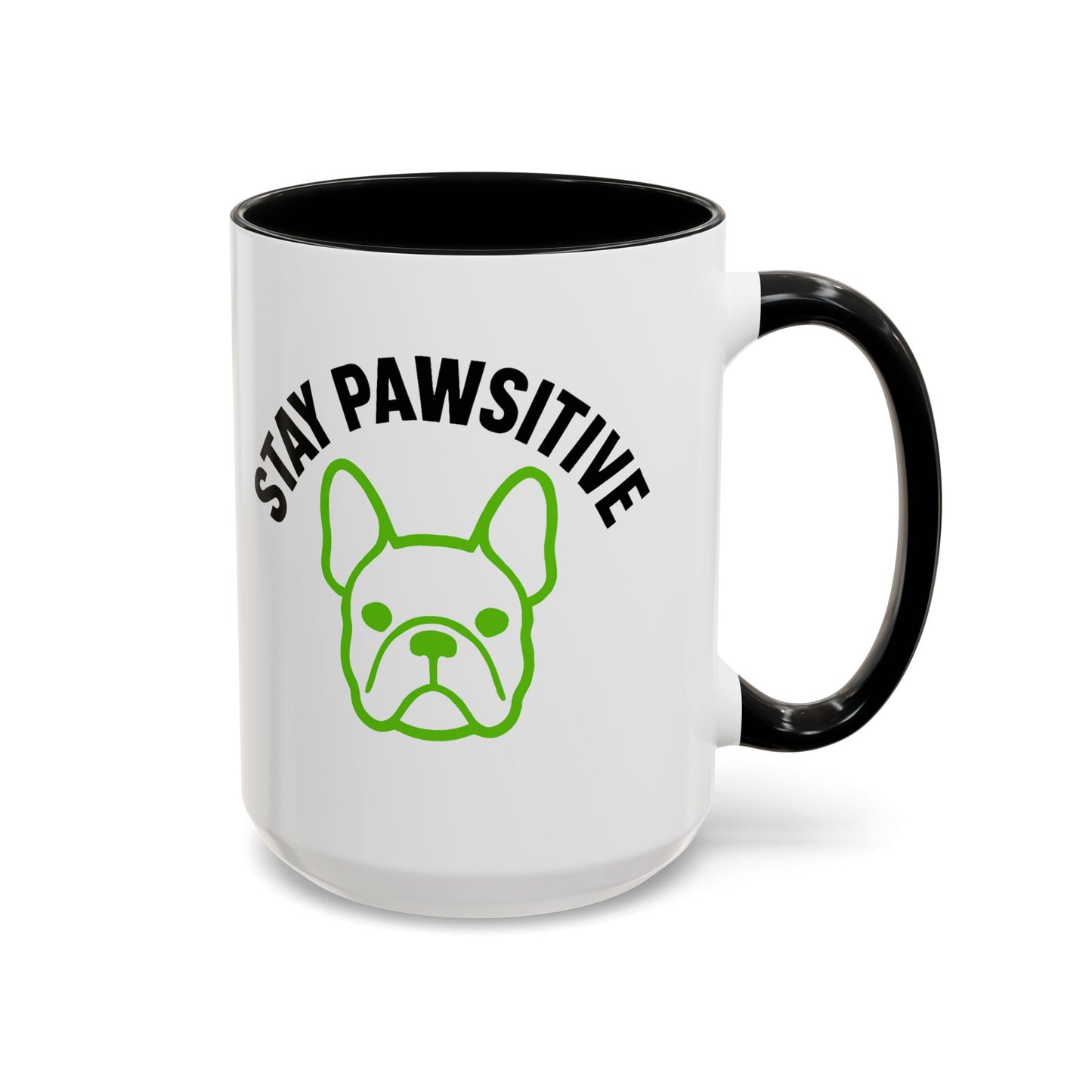 Stay Pawsitive Coffee Mug | French Bulldog Lover Gift, Dog Mom Mug,