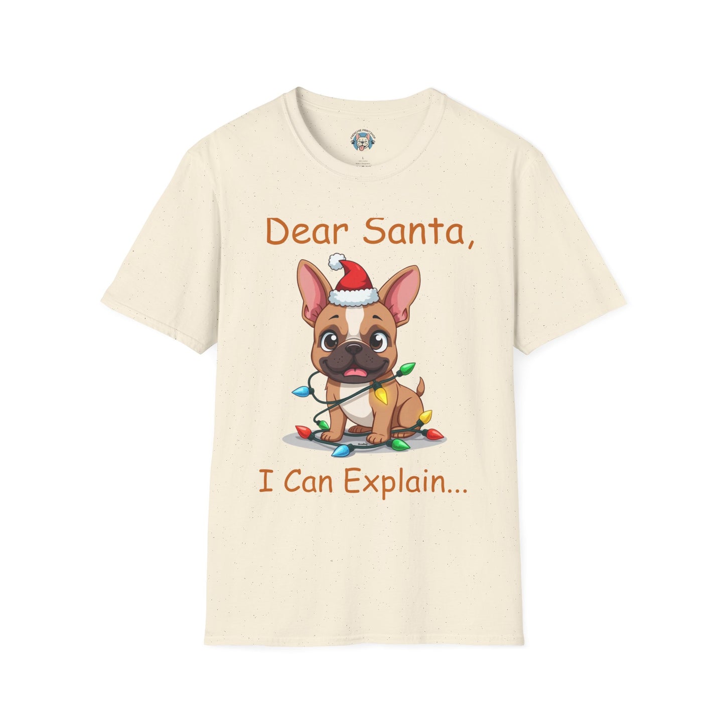 Dear Santa, I Can Explain..." Funny French Bulldog Christmas T-Shirt | Cute Holiday Frenchie Tee