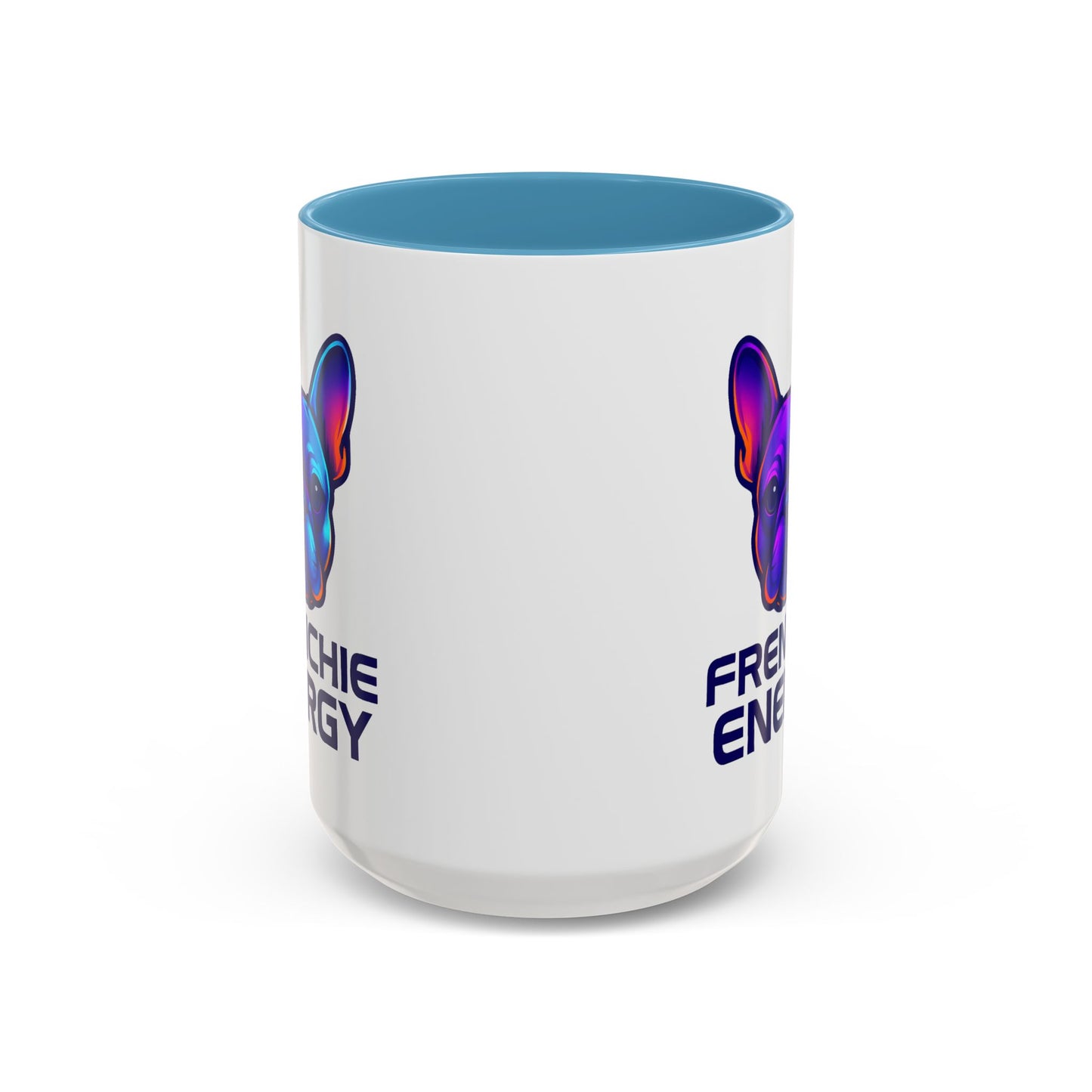 Frenchie Energy Coffee Mug, French Bulldog Lover Gift