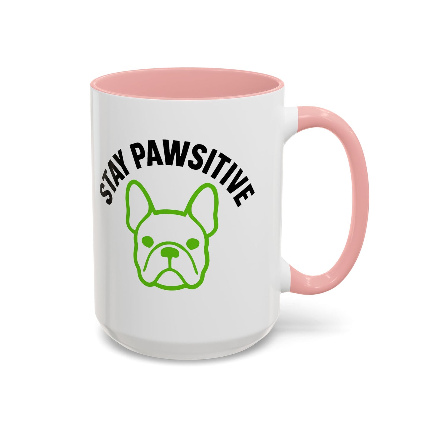 Stay Pawsitive Coffee Mug | French Bulldog Lover Gift, Dog Mom Mug,